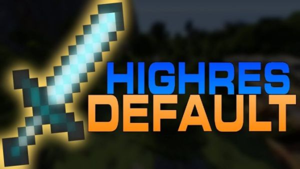 HighRes Default Texturepack HighRes Default Texturepack