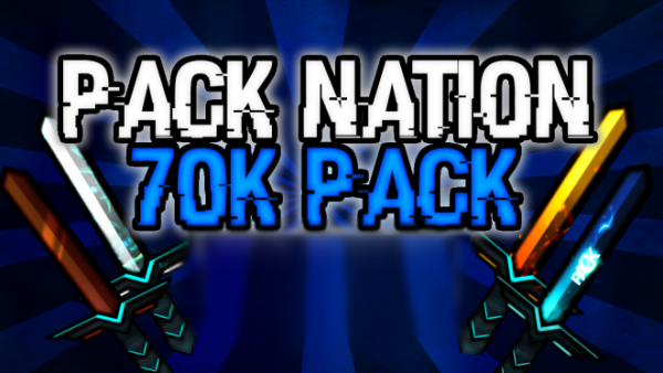 Pack Nation 70k PvP Texture Pack Animated Pack Nation 70k PvP Texture Pack Animated