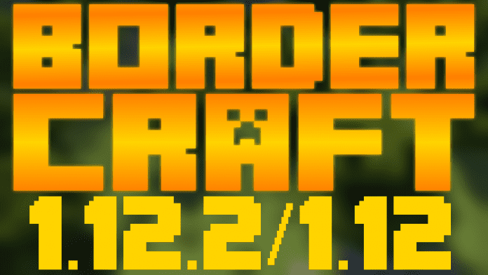 Bordercraft 1.12.2/1.11.2 Resource Pack for Minecraft 1.12/1.11 Bordercraft 1.12.2/1.11.2 Resource Pack for Minecraft 1.12/1.11