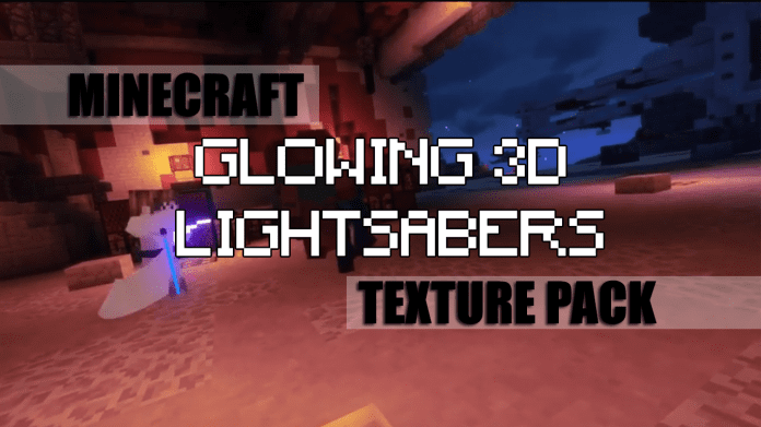 Glowing 3D Lightsabers Glowing 3D Lightsabers Resource Pack